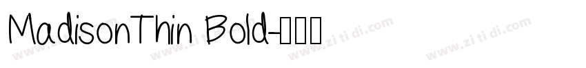 MadisonThin Bold字体转换